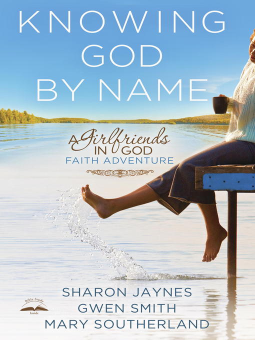 Title details for Knowing God by Name by Sharon Jaynes - Wait list
